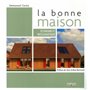 La bonne maison