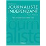 Profession journaliste indépendant