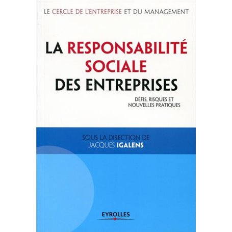La Responsabilité Sociale des Entreprises