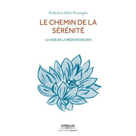 Le chemin de la sérénité