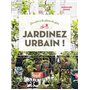 Jardinez urbain !
