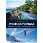 Les secrets du photoreportage