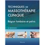 Techniques de massothérapie clinique - Région lombaire et pelvis