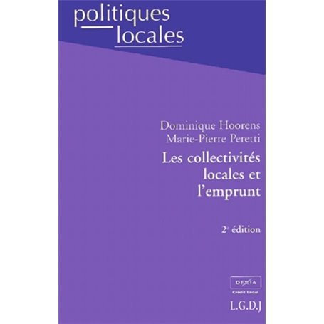 les collectivités locales et l'emprunt - 2ème édition