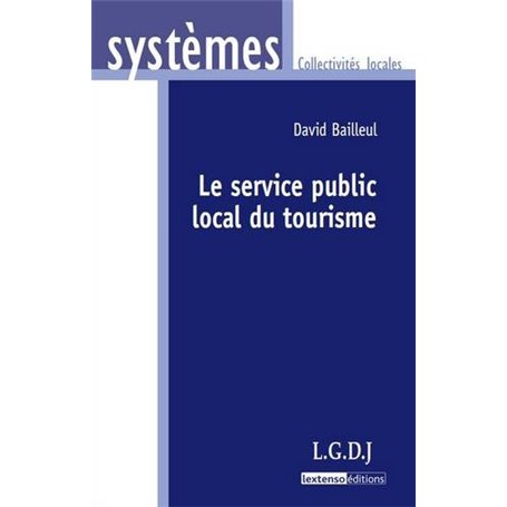 le service public local du tourisme
