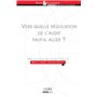 vers quelle régulation de l'audit faut-il aller ?