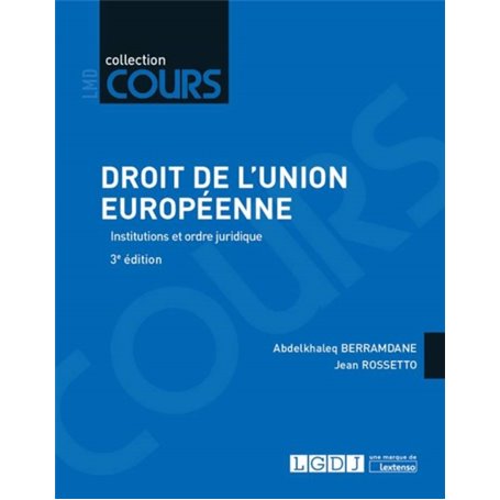 DROIT DE L UNION EUROPEENNE 3EME EDITION