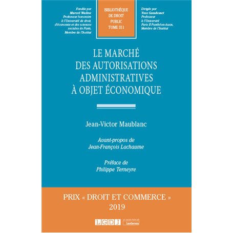 Le marché des autorisations administratives à objet économique