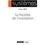La fiscalité de l'innovation