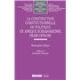La construction constitutionnelle du politique en Afrique subsaharienne francophone