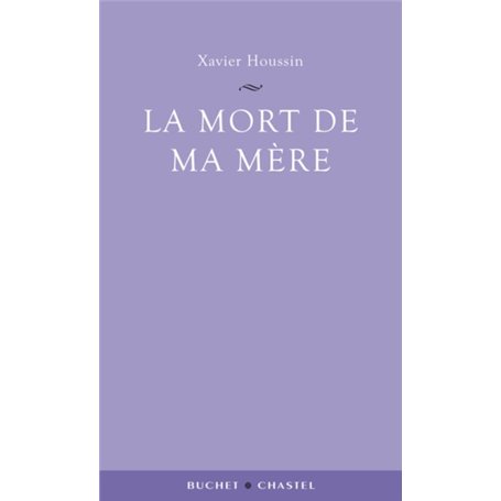 Mort de ma mère