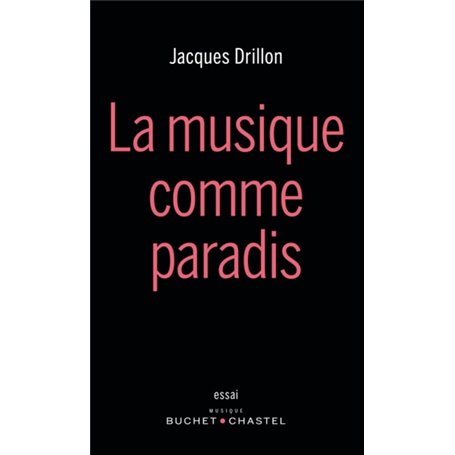 La musique comme paradis