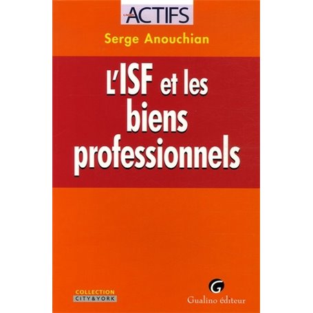 L'ISF ET LES BIENS PROFESSIONNELS