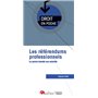 LES REFERENDUMS PROFESSIONNELS