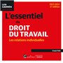 L'essentiel du droit du travail : les relations individuelles
