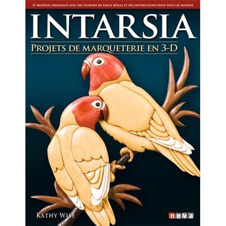 Intarsia - Projets de marqueterie en 3D