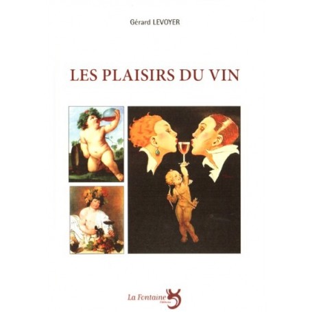 Les plaisirs du vin