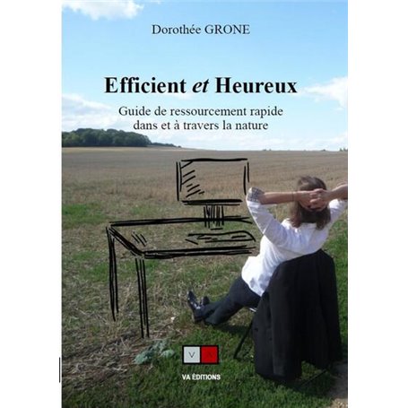 Efficient et heureux