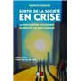 Sortir de la société en crise