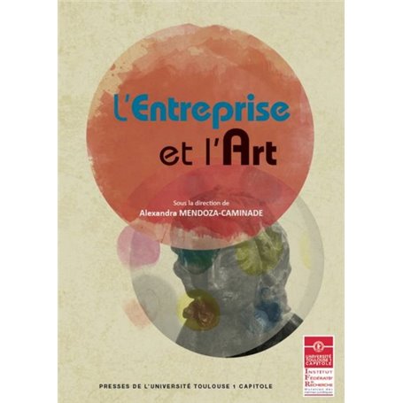 L ENTREPRISE ET L ART