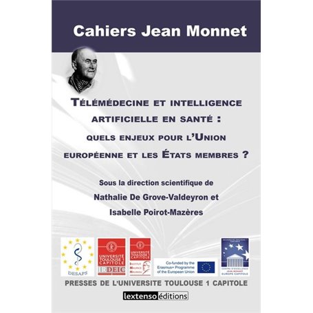 TELEMEDECINE ET INTELLIGENCE ARTIFICIELLE EN SANTE : QUELS ENJEUX POUR L UNION E