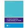 LE CLOUD COMPUTING - L'INFORMATIQUE EN NUAGE