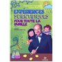 Expériences scientifiques en famille