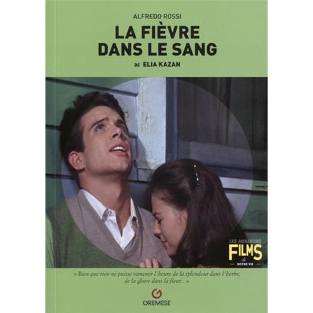 La fièvre dans le sang, de Elia Kazan