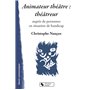 ANIMATEUR THEATRE THEATREUR AUPRES DE PERS SITUATI HANDIC
