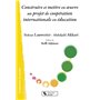 Construire et mettre en oeuvre un projet de coopération internationale en éducation