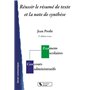 Réussir le résumé de texte et la note de synthèse