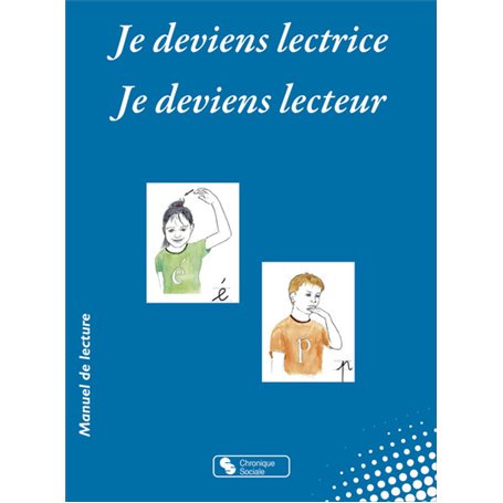 Je deviens lectrice Je deviens lecteur
