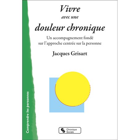 Vivre avec une douleur chronique