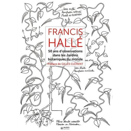 Francis Hallé - Tome 2