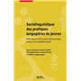 Sociolinguistique des pratiques langagières de jeunes