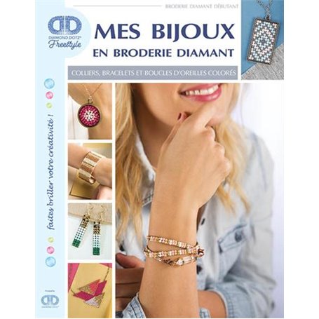 Mes bijoux en broderie diamant