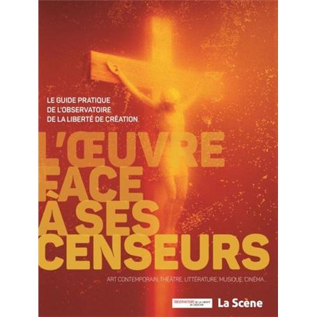 L'uvre face à ses censeurs