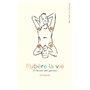 Pubère la vie