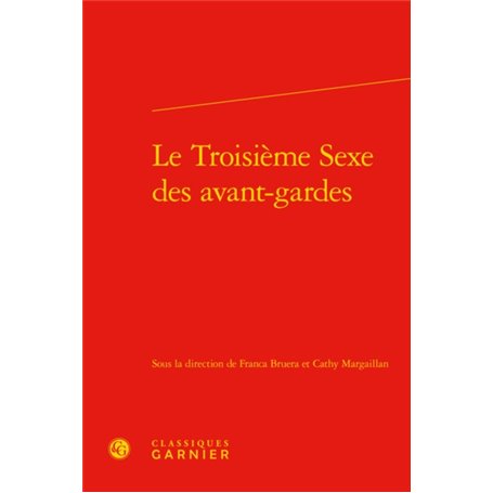 Le Troisième Sexe des avant-gardes