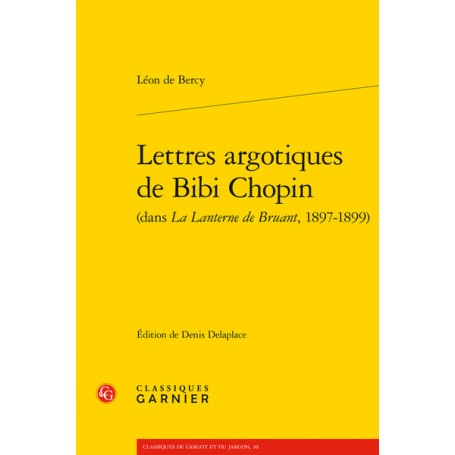 Lettres argotiques de Bibi Chopin