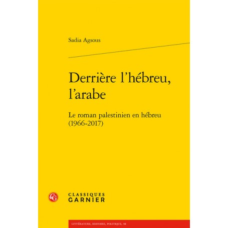 Derrière l'hébreu, l'arabe