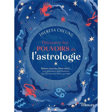 Découvrir les pouvoirs de l'astrologie