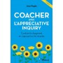 Coacher avec l'Appreciative Inquiry