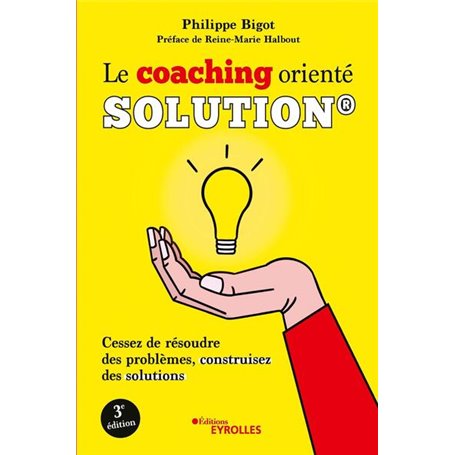 Le coaching orienté solution®