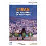 L'Iran, une puissance en mouvement