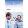 L'HYPNOSE DENTAIRE