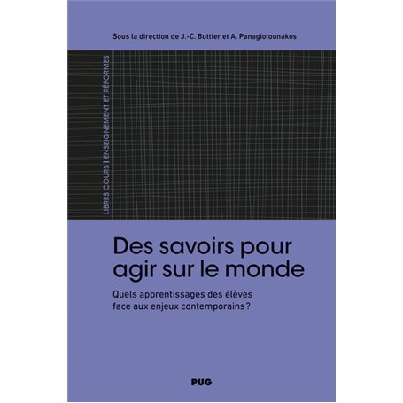 DES SAVOIRS POUR AGIR SUR LE MONDE