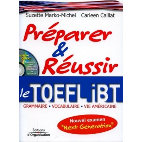 Préparer et réussir le TOEFL iBT
