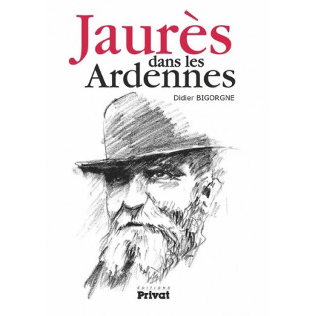 JAURES DANS LES ARDENNES