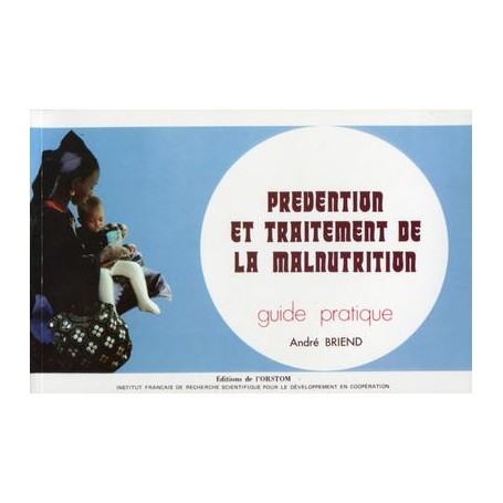 Prévention et traitement de la malnutrition